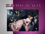 Sleeping Beauty - slide 1