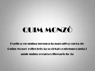 quim monz