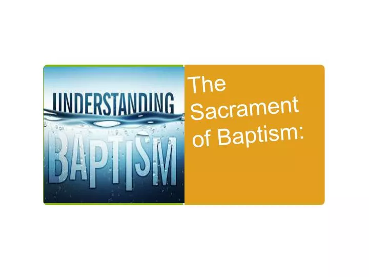 the sacrament of baptism