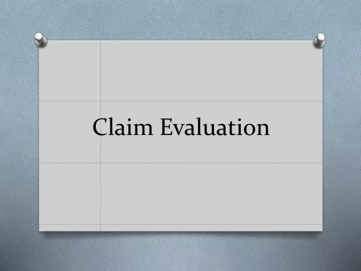 claim evaluation