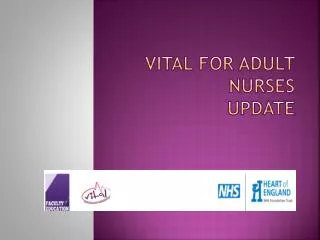 Vital for Adult Nurses Update
