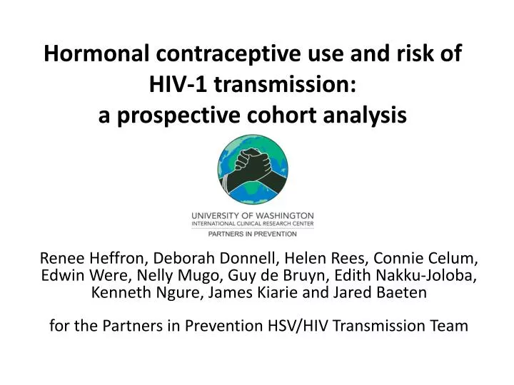 hormonal contraceptive use and risk of hiv 1 transmission a prospective cohort analysis
