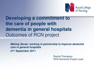 Making Sense: working in partnership to improve dementia care in general hospitals
