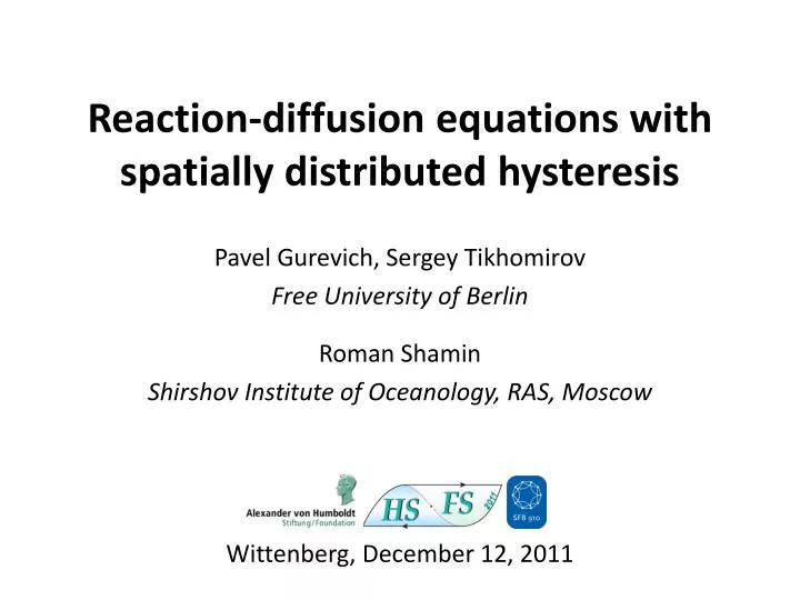 reaction diffusion equations with spatially distributed hysteresis