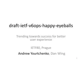 draft- ietf - v6ops -happy-eyeballs