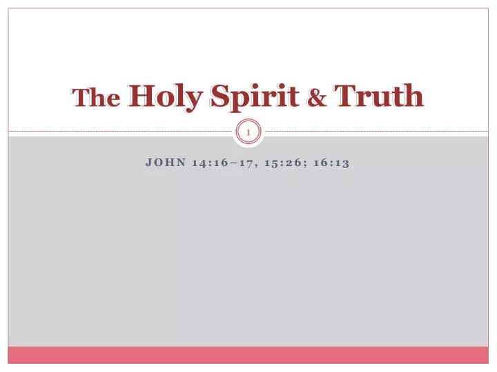 the holy spirit truth