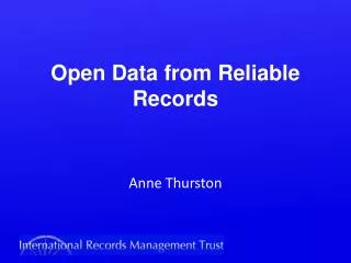 Open Data from Reliable Records