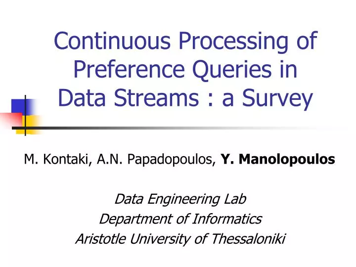 continuous processing of preference queries in data streams a survey