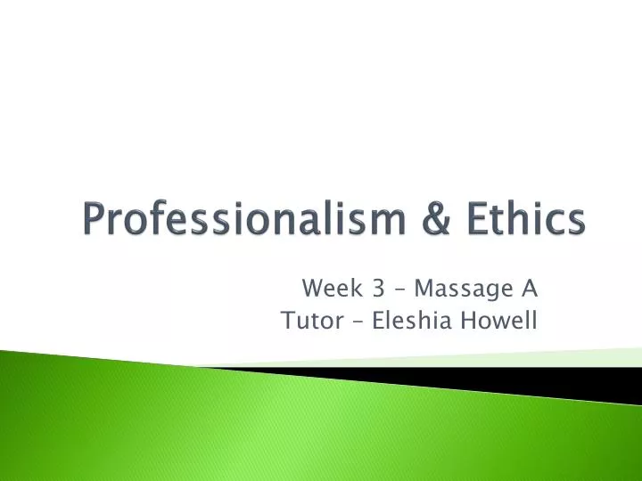 professionalism ethics