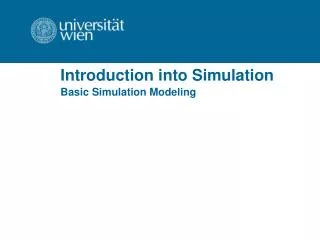 Introduction into Simulation