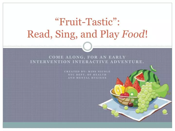 fruit tastic read sing and play food