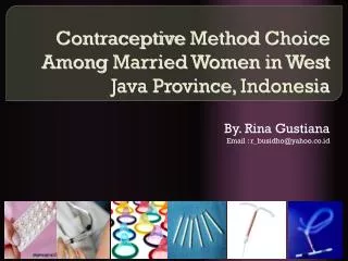 Contraceptive Method Choice Among Married Women in West Java Province, Indonesia