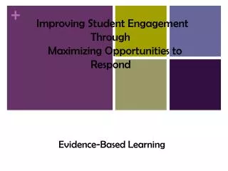 Evidence-Based Learning