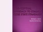 A Conceptual APPROACH TO COMMON CORE STATE STANDARDS - slide 1