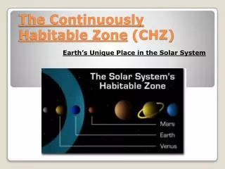 The Continuously Habitable Zone (CHZ)