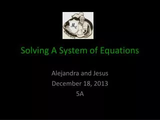Solving A System of Equations