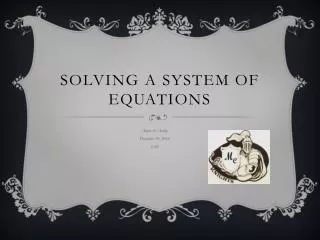 Solving A System of Equations