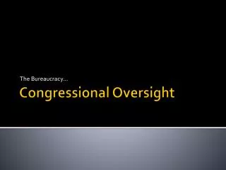 Congressional Oversight