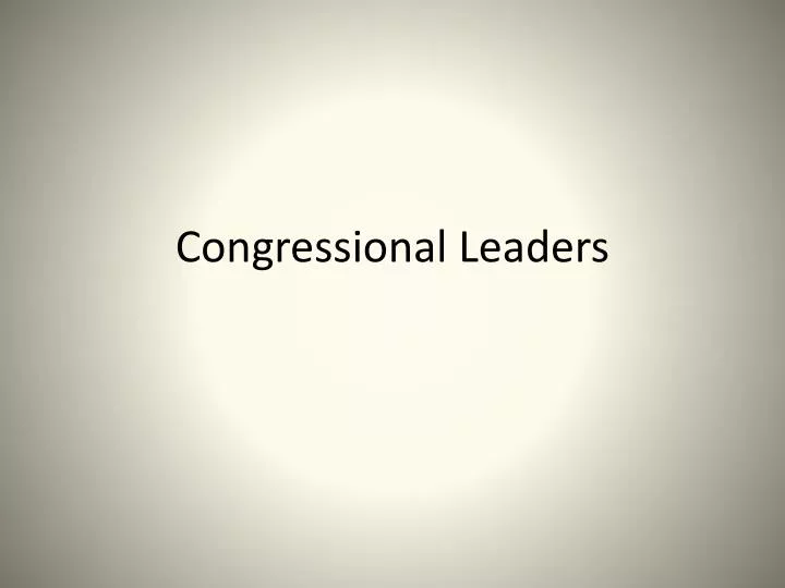 congressional leaders