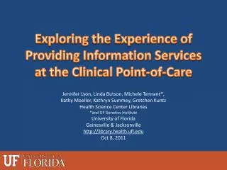 Exploring the Experience of Providing Information Services at the Clinical Point-of-Care