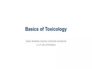 Basics of Toxicology