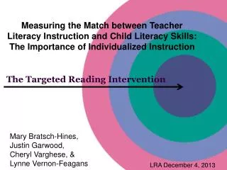 The Targeted Reading Intervention