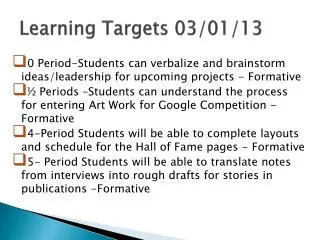 Learning Targets 03/01/13