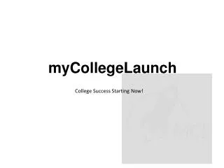 myCollegeLaunch