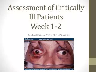 Assessment of Critically Ill Patients Week 1-2