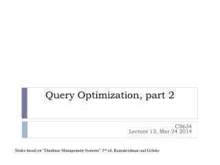 Query Optimization, part 2