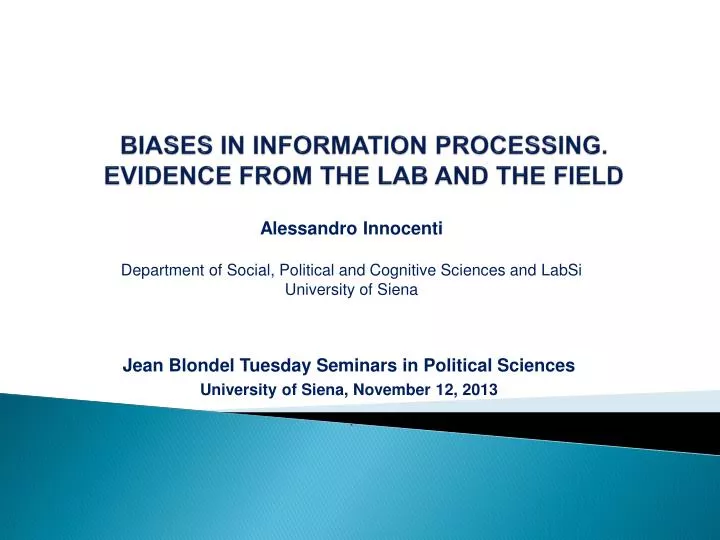 biases in information processing evidence from the lab and the field