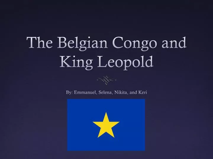 the belgian congo and king leopold
