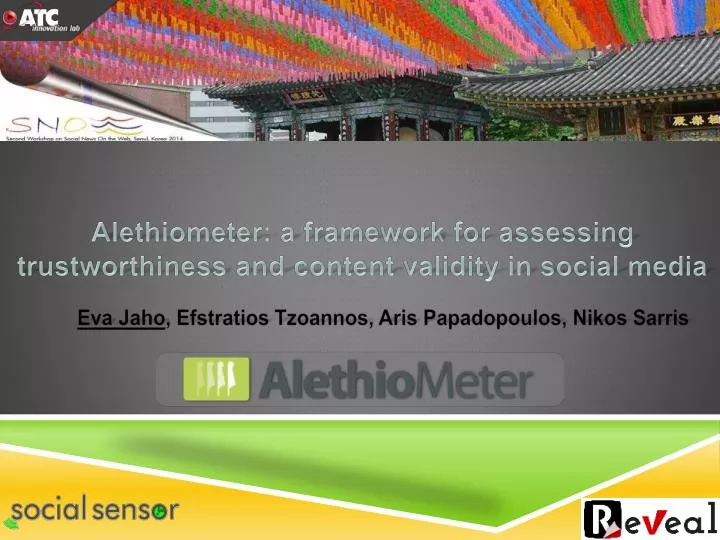 alethiometer a framework for assessing trustworthiness and content validity in social media