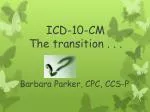 ICD-10-CM The transition . . . - slide 1