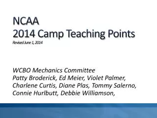 NCAA 2014 Camp Teaching Points Revised June 1, 2014