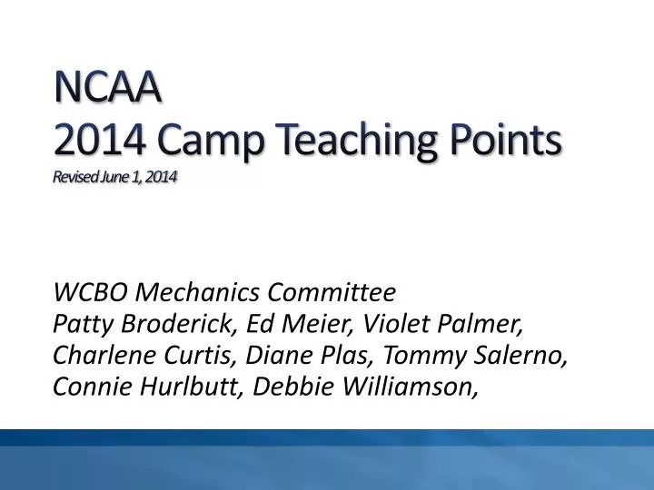 ncaa 2014 camp teaching points revised june 1 2014