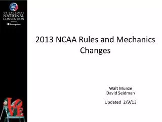 2013 NCAA Rules and Mechanics Changes