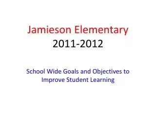 Jamieson Elementary 2011-2012