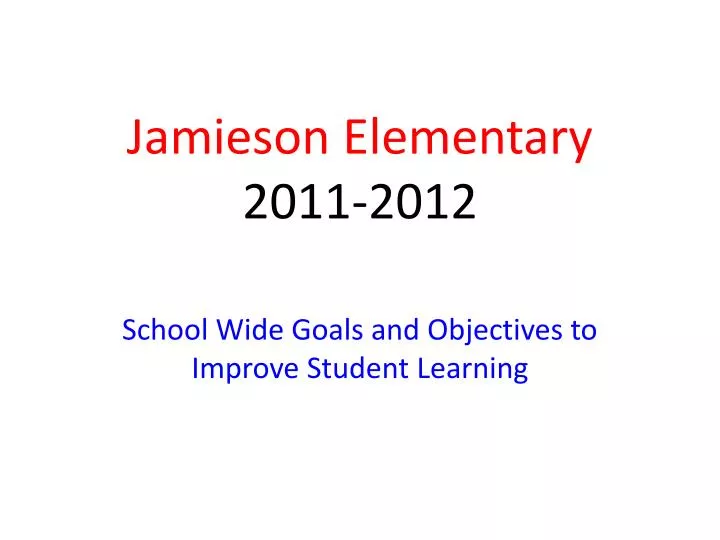jamieson elementary 2011 2012