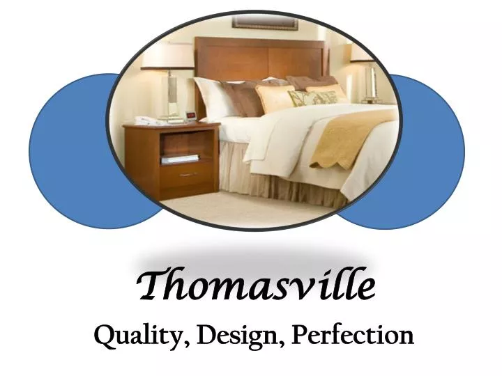 thomasville quality design perfection