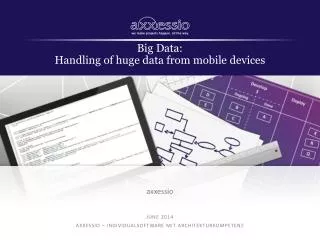 Big Data: Handling of huge data from mobile devices