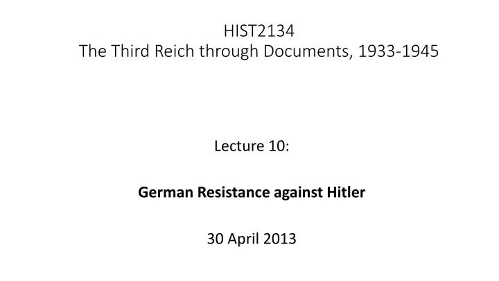 hist2134 the third reich through documents 1933 1945