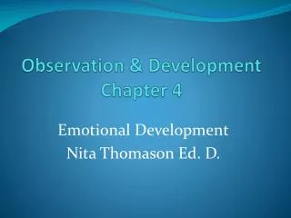 Observation &amp; Development Chapter 4