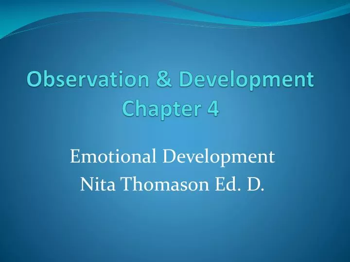 observation development chapter 4
