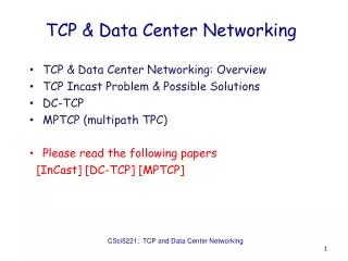 TCP &amp; Data Center Networking