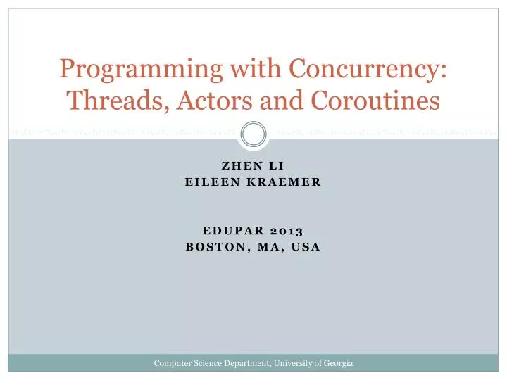 programming with concurrency threads actors and coroutines