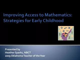 Improving Access to Mathematics: Strategies for Early Childhood