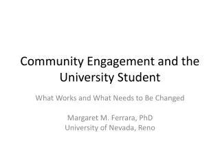 Community Engagement and the University Student