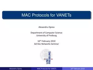 MAC Protocols for VANETs