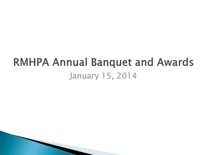 rmhpa annual banquet and awards